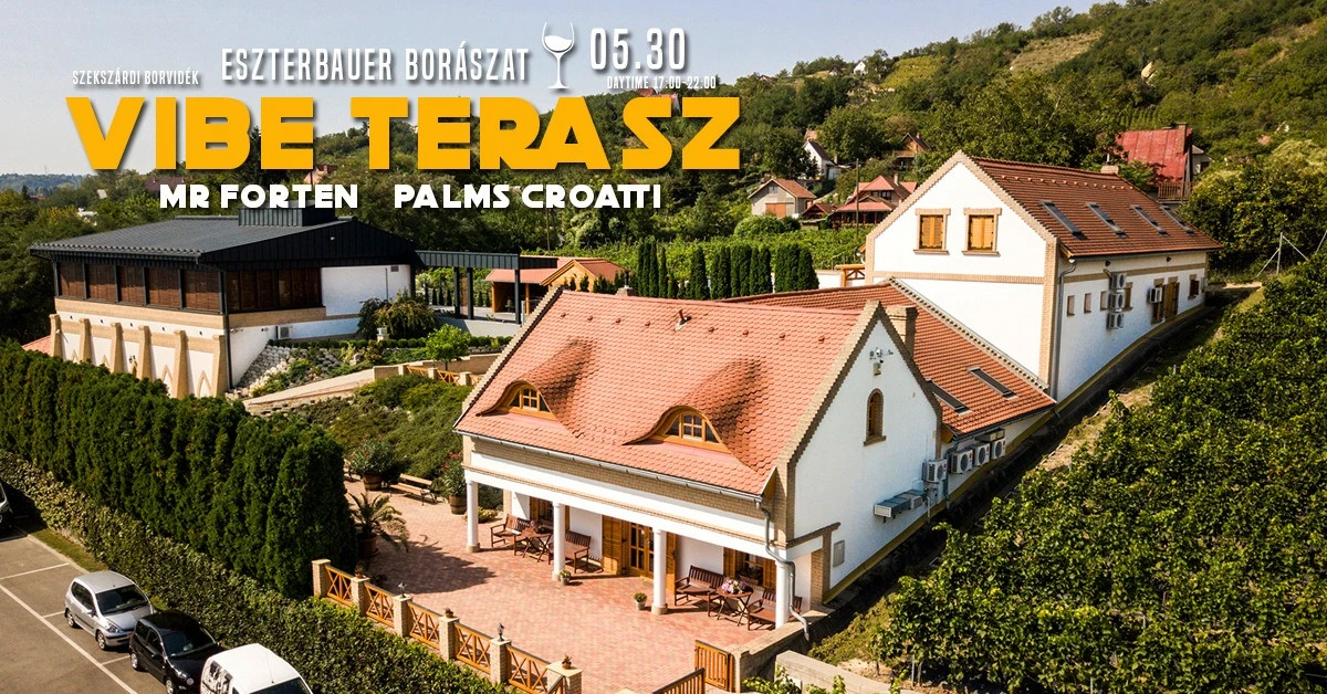Vibe Terasz - Eszterbauer Borászat